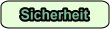 Sicherheit